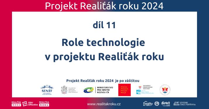 Role technologie v projektu Realiťák roku