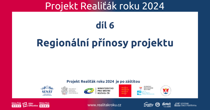 Regionální přínosy projektu Realiťák roku