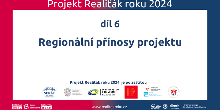 Regionální přínosy projektu Realiťák roku