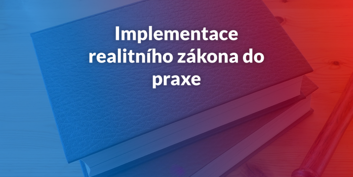 Sledujte přímý přenos semináře na téma "Implementace realitního zákona do praxe".